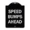Signmission Designer Series-Speed Bumps Ahead, Black & Silver Heavy-Gauge Aluminum, 24" x 18", BS-1824-9888 A-DES-BS-1824-9888 - alternate 1